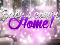 Game Baby's Coming Home