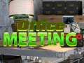 Game Office Meeting