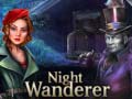 Game Night Wanderer