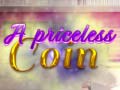 Game A Priceless Coin