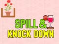 Game Spill & Knock Down