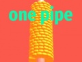 Game One Pipe