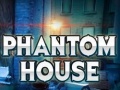 Game Phantom House