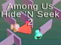 Game Among US Hide'n Seek 2