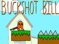 Game Buckshot Bill