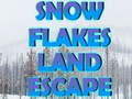 Game Snow Flakes Land Escape