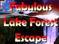 Game Fabulous Lake Forest Escape