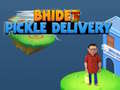 Game Bhide Pickle Delivery