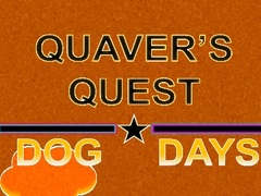 Game Quaver's Quest: Dog Days