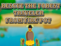 Game Rescue the Forest Traveler from Fire Pot