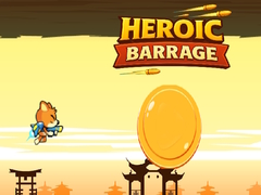 Game Heroic Barrage