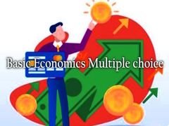 Game Basic Economics Multiple choice
