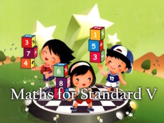 Game Maths for Standard V