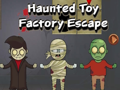 Game Haunted Toy Factory Escape