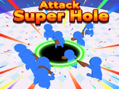 Game Attack Super Hole