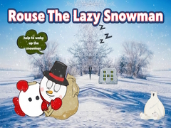 Game Rouse The Lazy Snowman