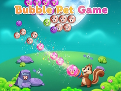 Game Bubble Pet Game