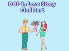 Game DOP in Love Story Find Part