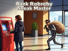 Game Bank Robbery Sneak Master