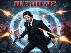 Game Bullet Guide Wick