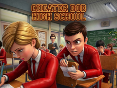 Game Cheater Bob High School 