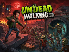 Game Undead Walking 3D