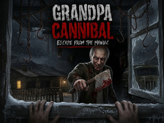 Game Grandpa Cannibal: Escape from the Maniac