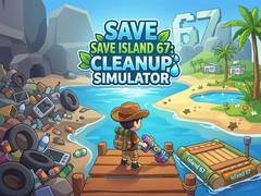 Game Save Island 67: Cleanup Simulator