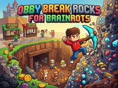 Game Obby: Break Rocks For Brainrots