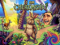 Game I Am Cheremsha!
