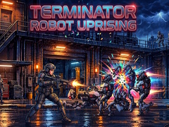 Game Terminator Robot Uprising