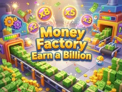 Game Money Factory - Earn a Billion