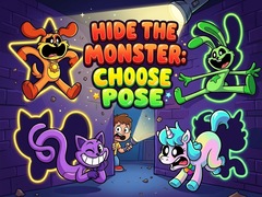 Game Hide the Monster: Choose Pose