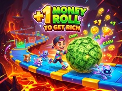 Game +1 Money Roll To Get Rich