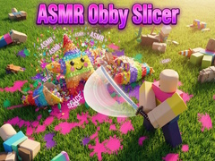 Game ASMR Obby Slicer