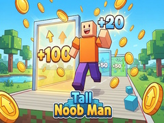 Game Tall Noob Man