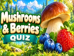 Game Mushrooms & Berries Quiz